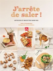 Astuces Et Recettes Pour Cuisiner Sans Sel