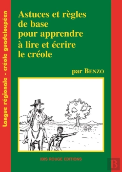 Bertrand.pt - Astuces Et Règles De Bases Pour Apprendre À Lire Et À Écrire Le Créole