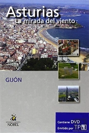 Asturias, La Mirada Del Viento. Gijón