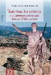 Asturias, Los Astures Y La Administracion Romana Durante El Alto Imperio