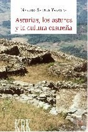 Asturias, Los Astures Y La Cultura Castreña