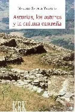 Bertrand.pt - Asturias, Los Astures Y La Cultura Castreña