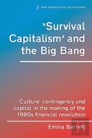 Â€˜Survival Capitalismâ€™ And The Big Bang
