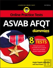 Asvab Afqt For Dummies, 3rd Edition With Online Practice Tests