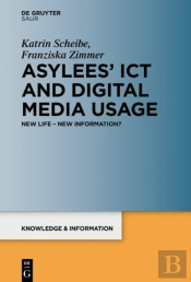 Asylees' Ict And Digital Media Usage