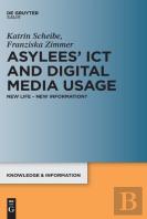 Asyleesâ€™ Ict And Digital Media Usage