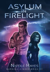 Asylum In Firelight