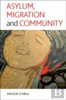 Asylum, Migration And Community