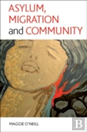 Asylum, Migration And Community