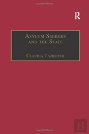 Asylum Seekers And The State
