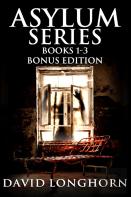 Asylum Series Books 1 - 3 Bonus Edition