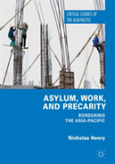 Asylum, Work, And Precarity