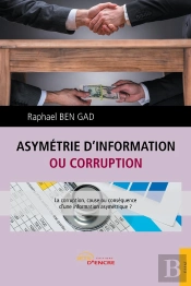Asymétrie D'Information Ou Corruption