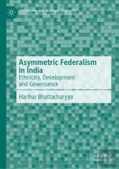 Asymmetric Federalism In India