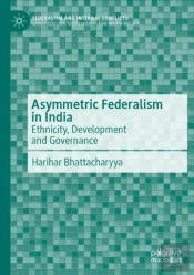Asymmetric Federalism In India