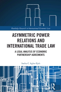 Bertrand.pt - Asymmetric Power Relations And International Trade Law