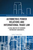 Asymmetric Power Relations And International Trade Law