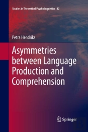 Asymmetries Between Language Production And Comprehension