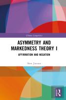 Asymmetry And Markedness Theory I