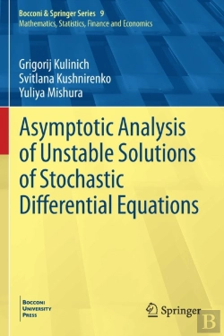 Bertrand.pt - Asymptotic Analysis Of Unstable Solutions Of Stochastic Differential Equations