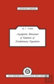 Asymptotic Behaviour Of Solutions Of Evolutionary Equations