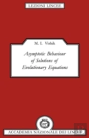 Asymptotic Behaviour Of Solutions Of Evolutionary Equations
