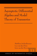 Asymptotic Differential Algebra And Model Theory Of Transseries