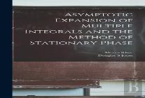 Asymptotic Expansion Of Multiple Integrals And The Method Of Stationary Phase