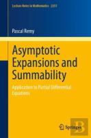 Asymptotic Expansions And Summability