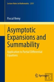 Asymptotic Expansions And Summability