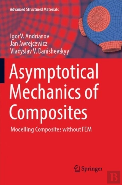 Bertrand.pt - Asymptotical Mechanics Of Composites