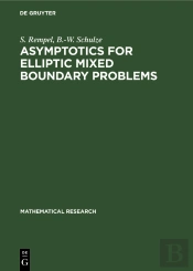 Asymptotics For Elliptic Mixed Boundary Problems