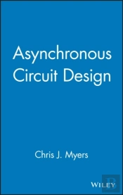 Asynchronous Circuit Design