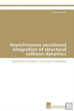 Bertrand.pt - Asynchronous Variational Integration Of Structural Collision Dynamics