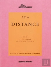 At A Distance: 100 Visionaries At Home In A Pandemic