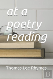 At A Poetry Reading