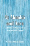 At Aboukir And Acre