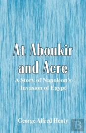 At Aboukir And Acre