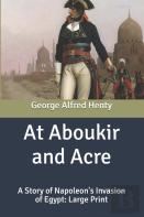 At Aboukir And Acre