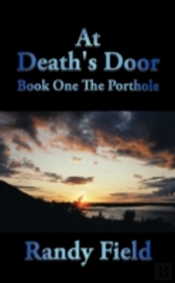 Bertrand.pt - At Death'S Door: Book One The Porthole