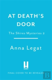 At Death'S Door: The Shires Mysteries 2