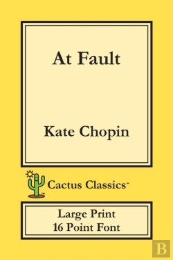 Bertrand.pt - At Fault (Cactus Classics Large Print)