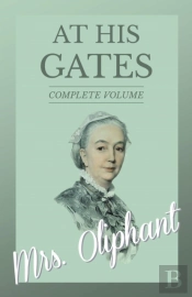 At His Gates - Complete Volume
