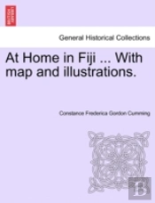 At Home In Fiji ... With Map And Illustr