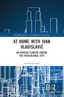 At Home With Ivan Vladislavic