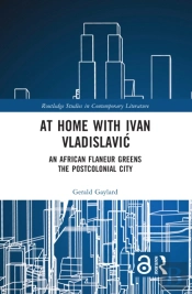 At Home With Ivan Vladislavic