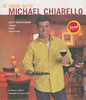 At Home With Michael Chiarello