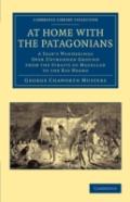 At Home With The Patagonians