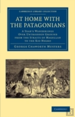 Bertrand.pt - At Home With The Patagonians