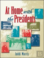 At Home With The Presidents